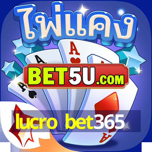 lucro bet365